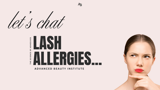 Am I Allergic to Lash Extensions? Is my Client Allergic? What Now?